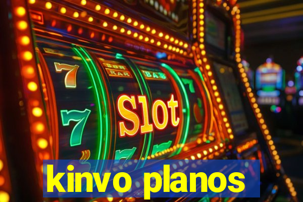 kinvo planos